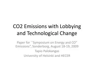 CO2 Emissions with Lobbying and Technological Change