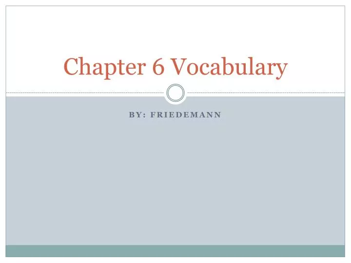 chapter 6 vocabulary