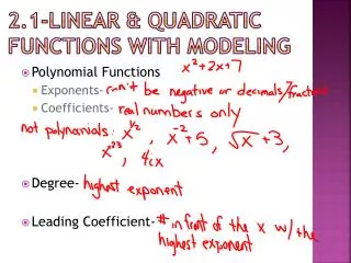 2.1-Linear &amp; quadratic functions with modeling