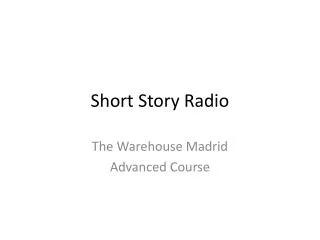 Short Story Radio