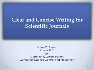 Clear and Concise Writing for Scientific Journals