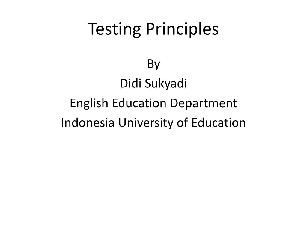 PPT - Testing Principles PowerPoint Presentation, free download - ID ...