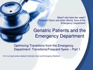 Geriatric Patients and the Emergency Department