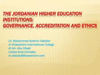 The Jordanian Higher Education institutions: Governance, Accreditation and Ethics