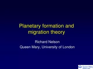 Planetary formation and migration theory