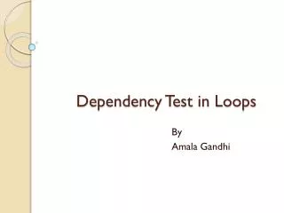 Dependency Test in Loops