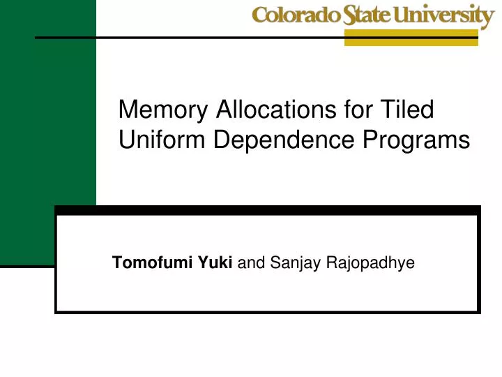 memory allocations for tiled uniform dependence programs