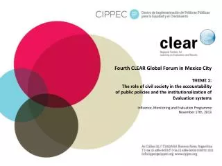 Fourth CLEAR Global Forum in Mexico City THEME 1: