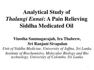 Analytical Study of Thalangi Ennai : A Pain Relieving Siddha Medicated Oil