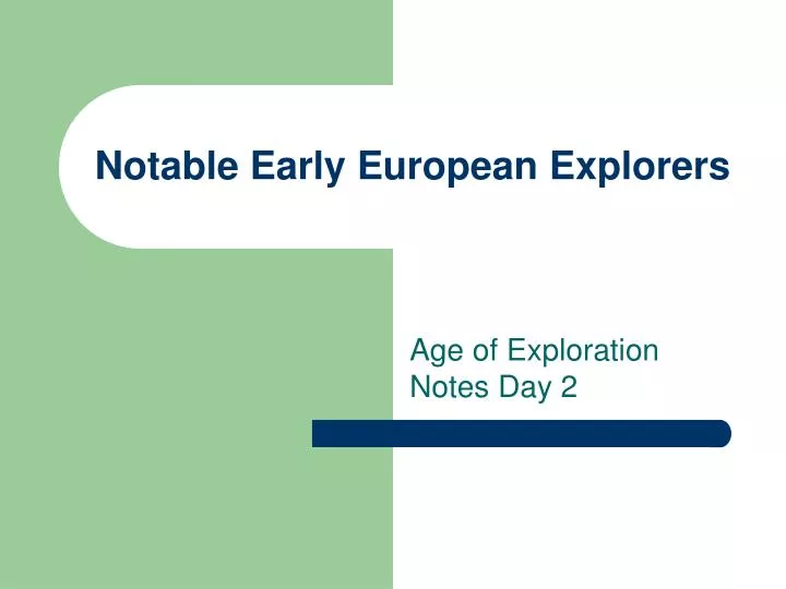 notable early european explorers