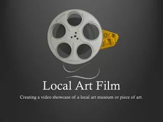 Local Art Film