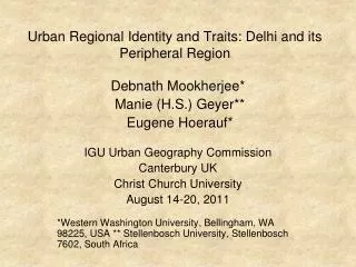 Urban Regional Identity and Traits: Delhi and its Peripheral Region