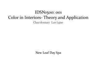 IDSN1500: 001 Color in Interiors- Theory and Application Chardonnay Lavigne