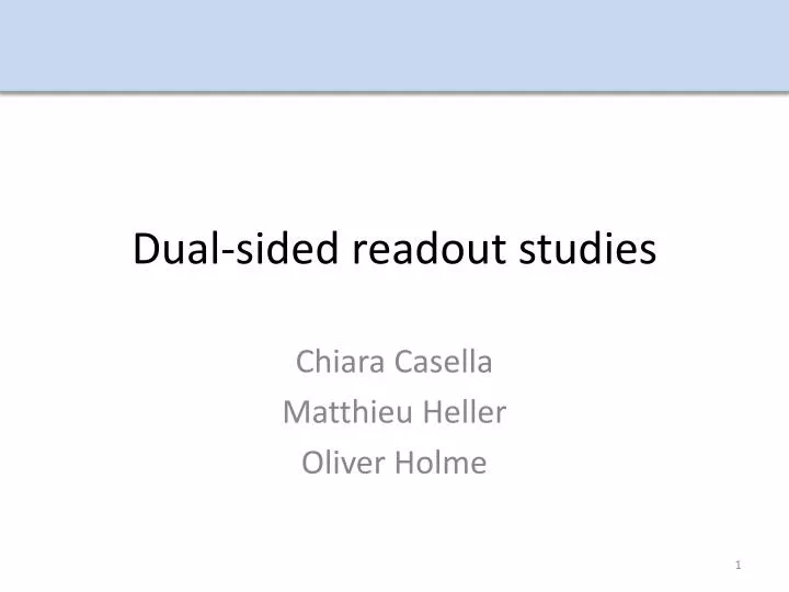 dual sided readout studies