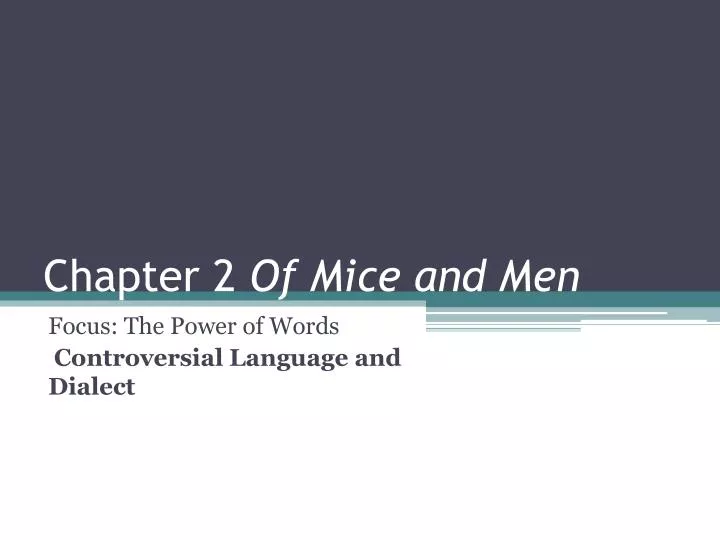 chapter 2 of mice and men