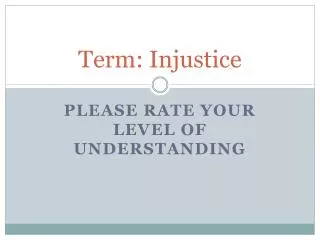 term injustice