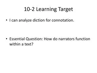 10-2 Learning Target