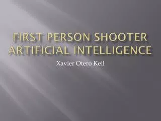 First Person Shooter Artificial Intelligence
