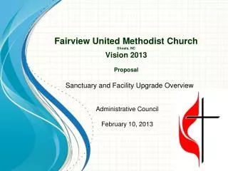 Fairview United Methodist Church Shoals, NC Vision 2013 Proposal