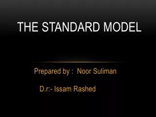 THE STANDARD MODEL