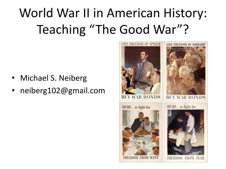 world war ii in american history teaching the good war