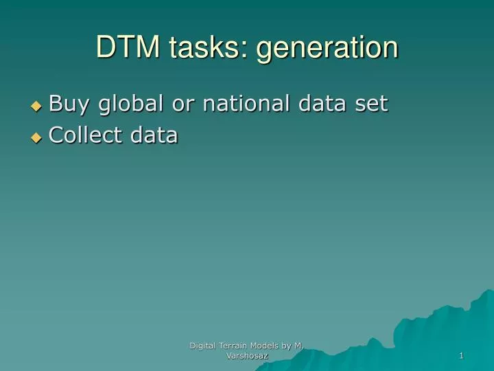 dtm tasks generation