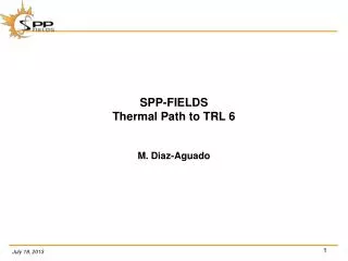 SPP-FIELDS Thermal Path to TRL 6