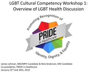 LGBT Cultural Competency Workshop 1: Overview of LGBT Health Discussion