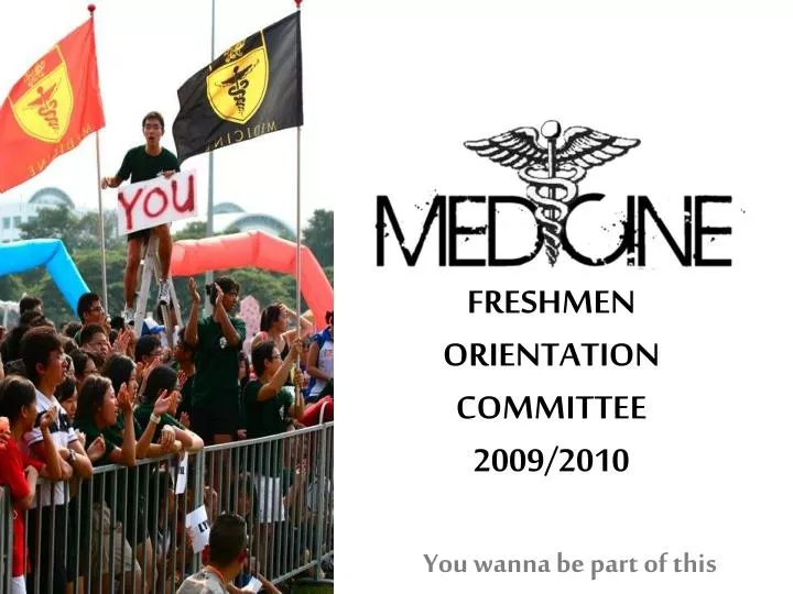freshmen orientation committee 2009 2010