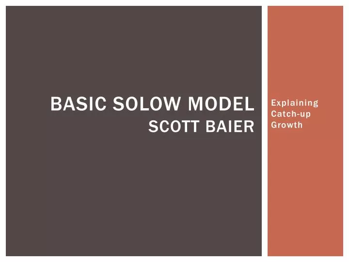 basic solow model scott baier