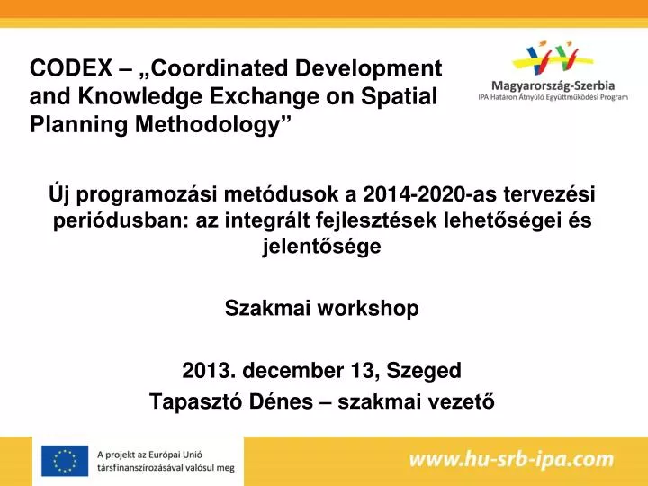 codex coordinated development and knowledge exchange on spatial planning methodology