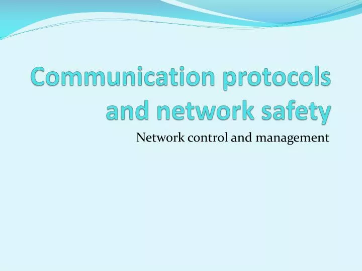 communication protocols and network safety