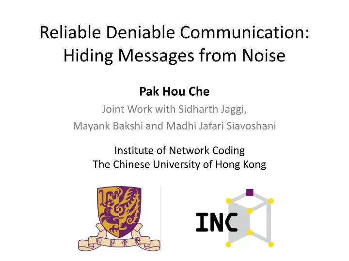 reliable deniable communication hiding messages from noise