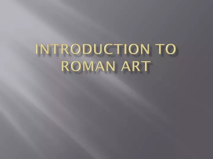 introduction to roman art