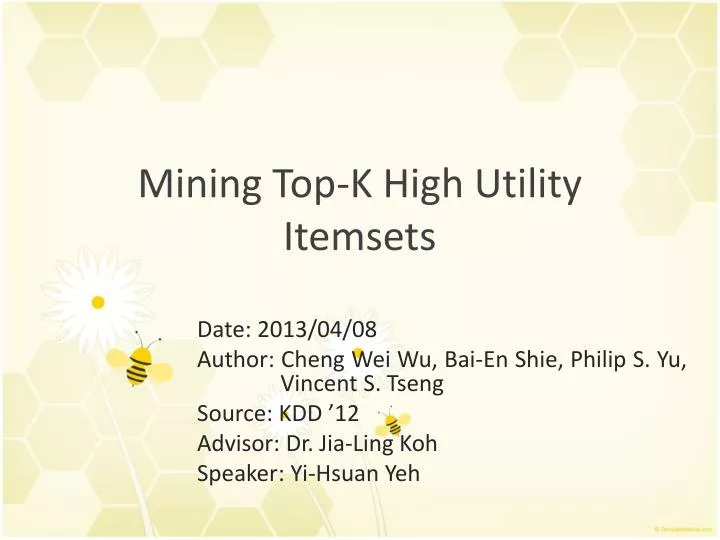mining top k high utility itemsets