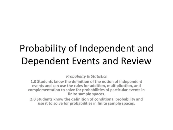 probability of independent and dependent events and review