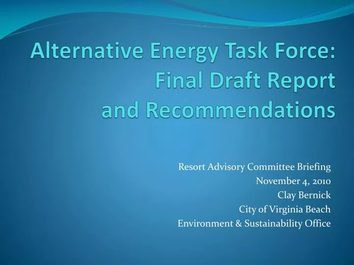 alternative energy task force final draft report and recommendations