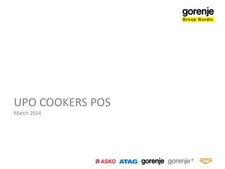 UPO COOKERS POS March 2014