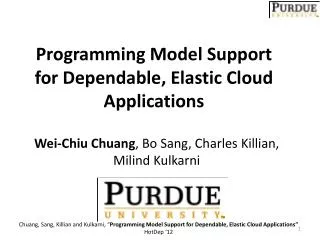 Programming Model Support for Dependable, Elastic Cloud Applications