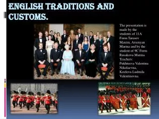 English traditions and customs.