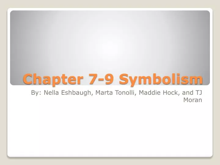 chapter 7 9 symbolism