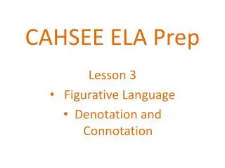 CAHSEE ELA Prep