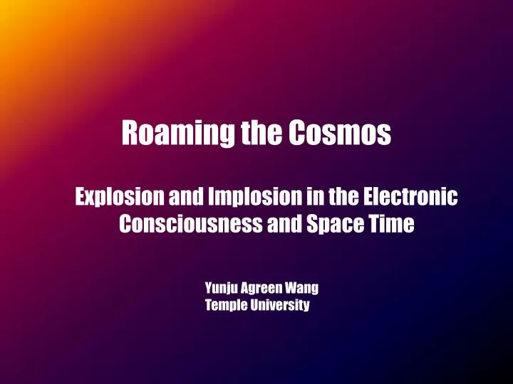roaming the cosmos