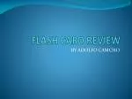 FLASH CARD REVIEW - slide 1