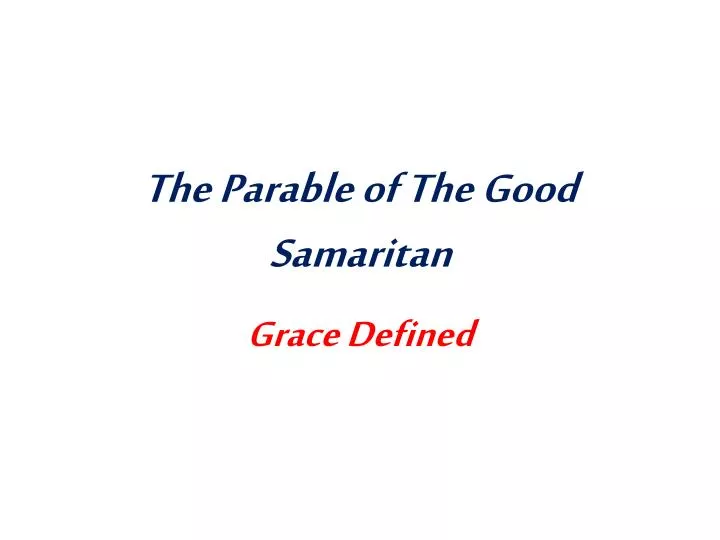 the parable of the good samaritan