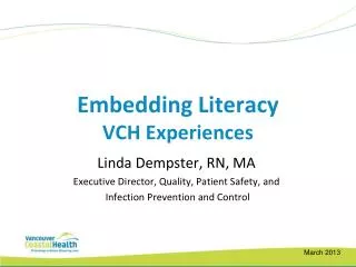 Embedding Literacy VCH Experiences