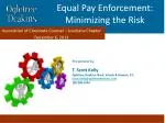 Maximizing Equal Pay Enforcement: Mitigating Corporate Risks - slide 1