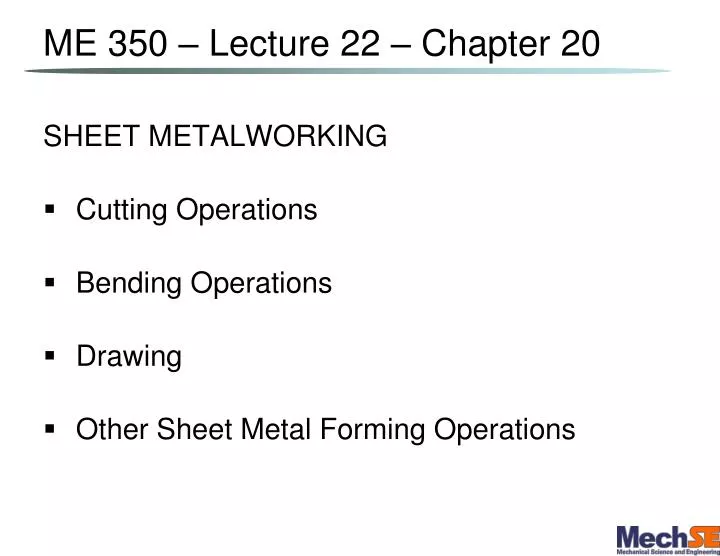 me 350 lecture 22 chapter 20
