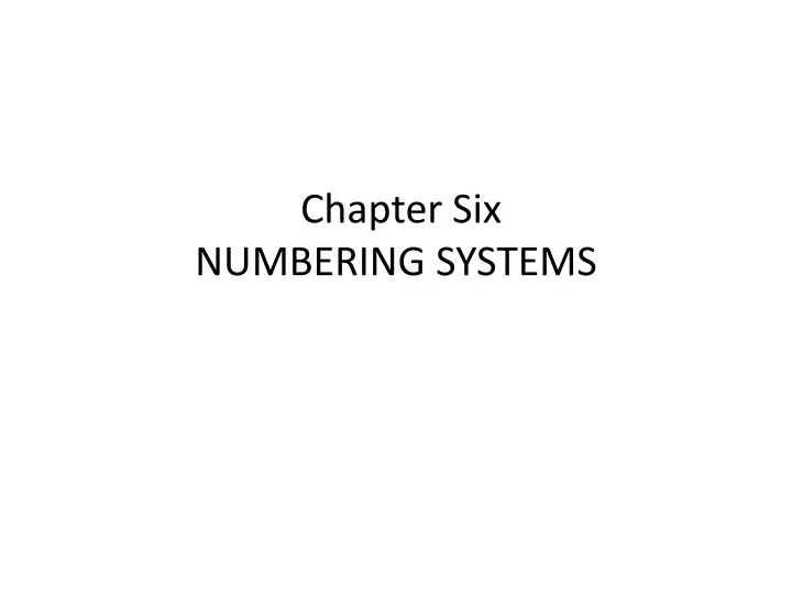 chapter six numbering systems