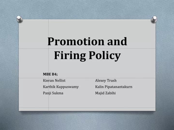 promotion and firing policy